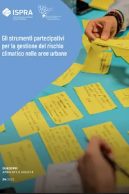 Gli strumenti partecipativi per la gestione del rischio climatico nelle aree urbane Gli strumenti partecipativi per la gestione del rischio climatico nelle aree urbane